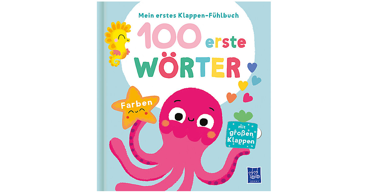 Buch - Mein erstes Klappen-Fühlbuch - 100 erste Wörter - Farben Buch - Mein erstes Klappen-Fühlbuch - 100 erste Wörter - Farben von Yoyo Books