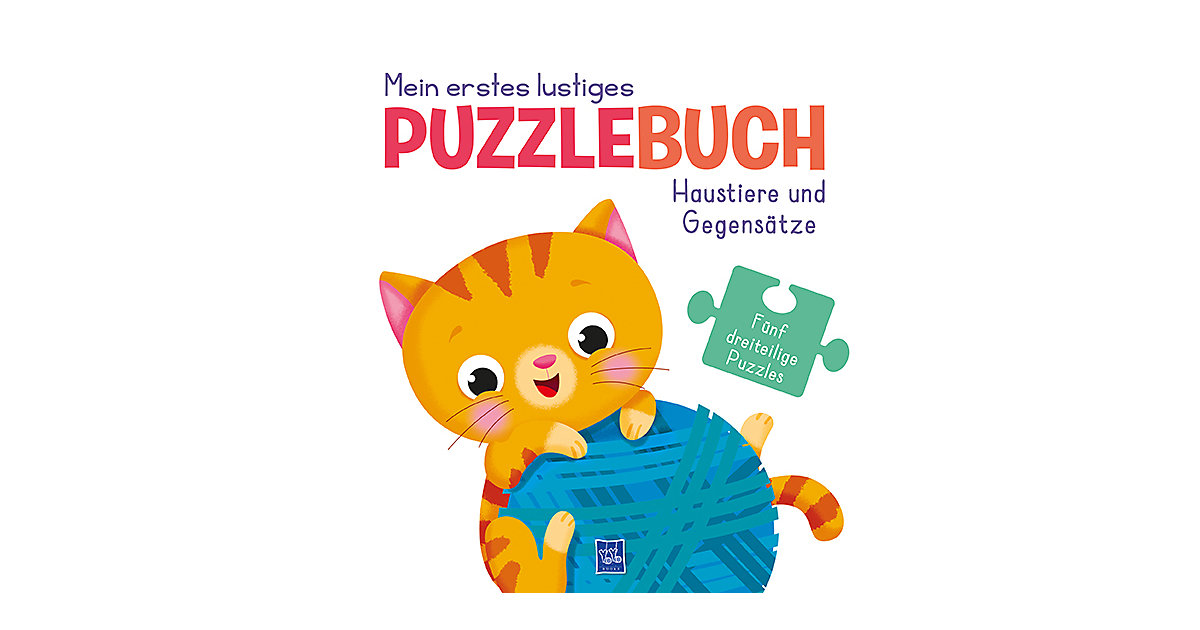 Buch - Mein erstes lustige Puzzlebuch - Haustiere und Gegensätze von Yoyo Books