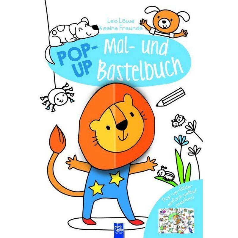 Leo Löwe & seine Freunde - Pop-Up Mal- und Bastelbuch von Yoyo Books