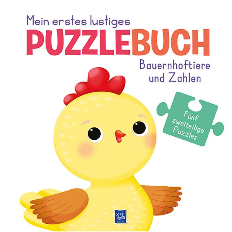 Mein erstes lustiges Puzzlebuch - Bauernhoftiere und Zahlen von Yoyo Books