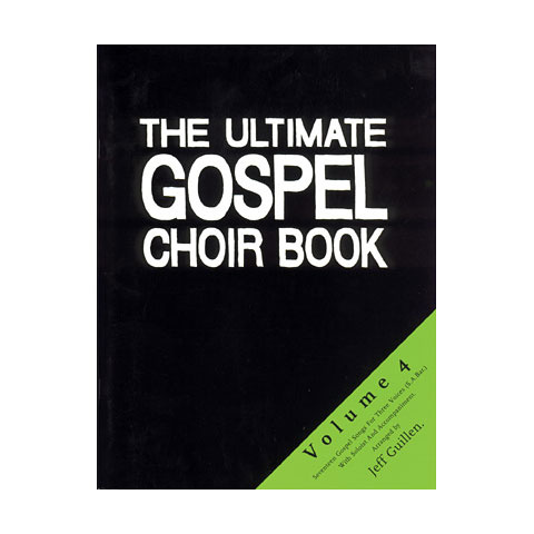 Zebe The Ultimate Gospel Choir Book Vol.4 Chornoten Zebe The Ultimate Gospel Choir Book Vol.4 Chornoten von Zebe