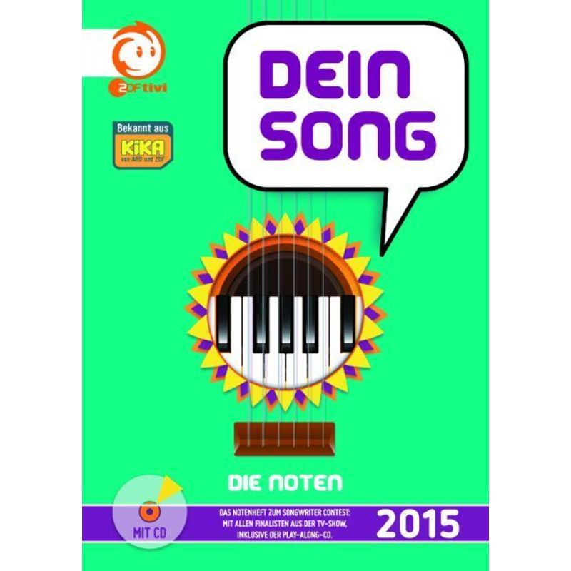 Dein Song 2015, Die Noten, m. Audio-CD von Zimmermann Musikverlag