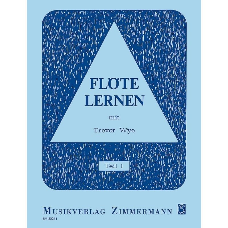 Flöte lernen.Tl.1 von Zimmermann Musikverlag