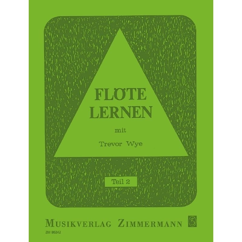 Flöte lernen.Tl.2 von Zimmermann Musikverlag