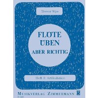 Flöte üben - aber richtig. H.3 von Zimmermann Musikverlag