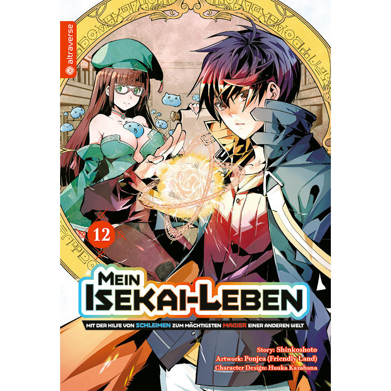 Mein Isekai-Leben - Mit der Hilfe von Schleimen zum mächtigsten Magier einer anderen Welt 12 von altraverse