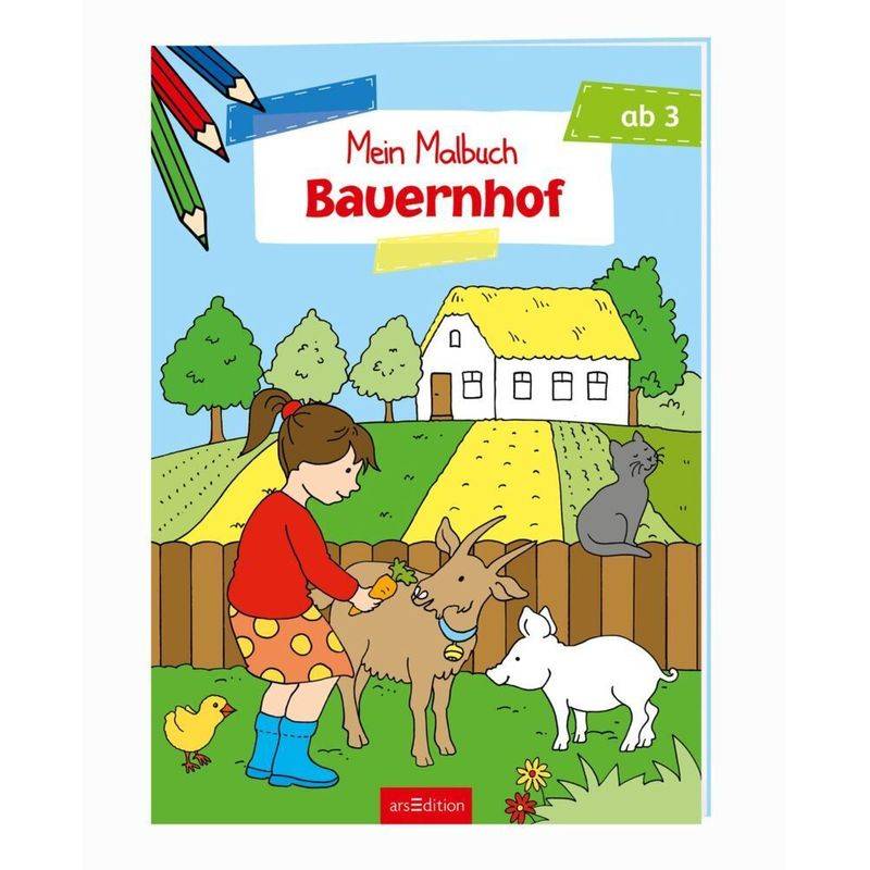 Mein Malbuch - Bauernhof von ars edition