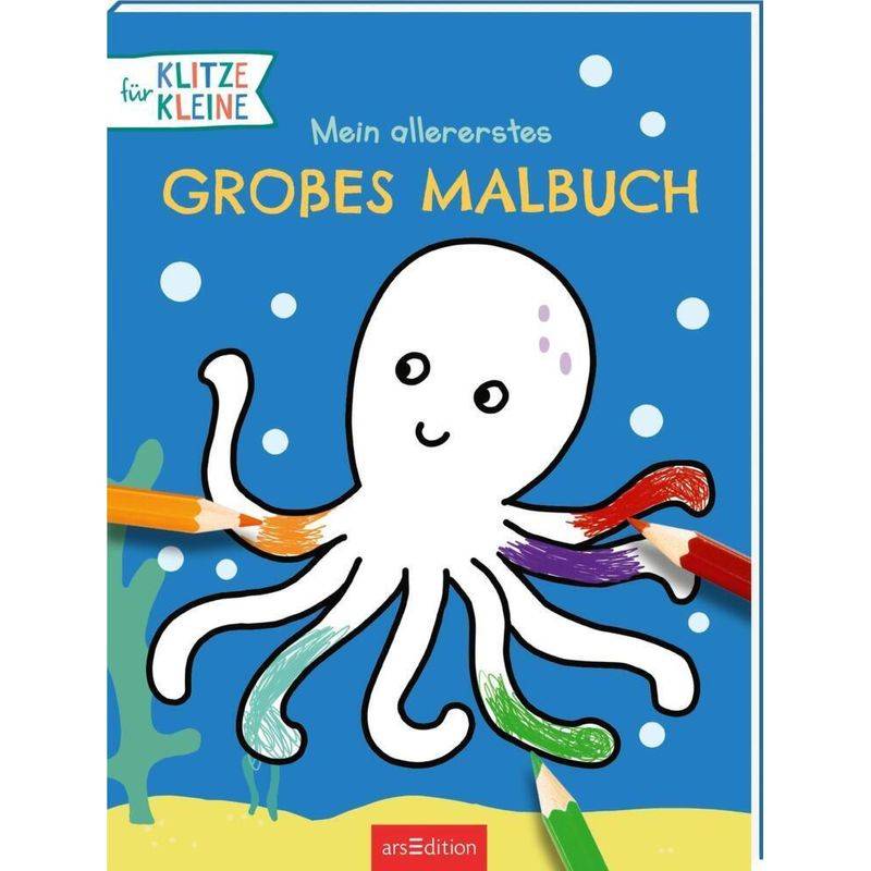 Mein allererstes großes Malbuch von ars edition