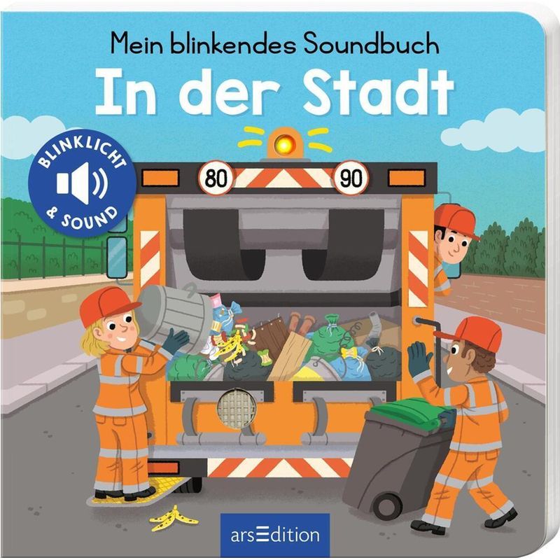 Mein blinkendes Soundbuch - In der Stadt von ars edition