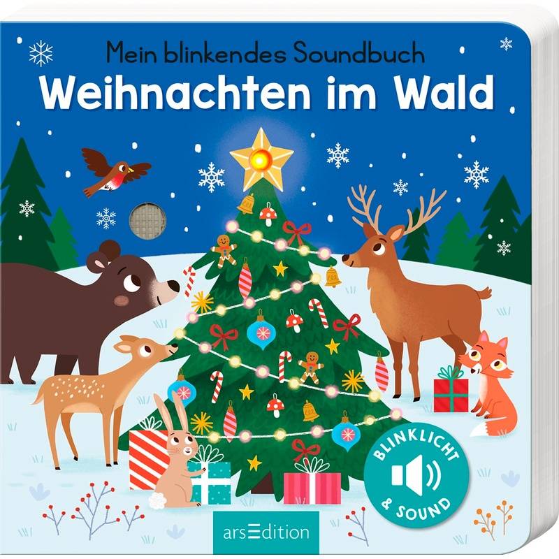 Mein blinkendes Soundbuch - Weihnachten im Wald von ars edition
