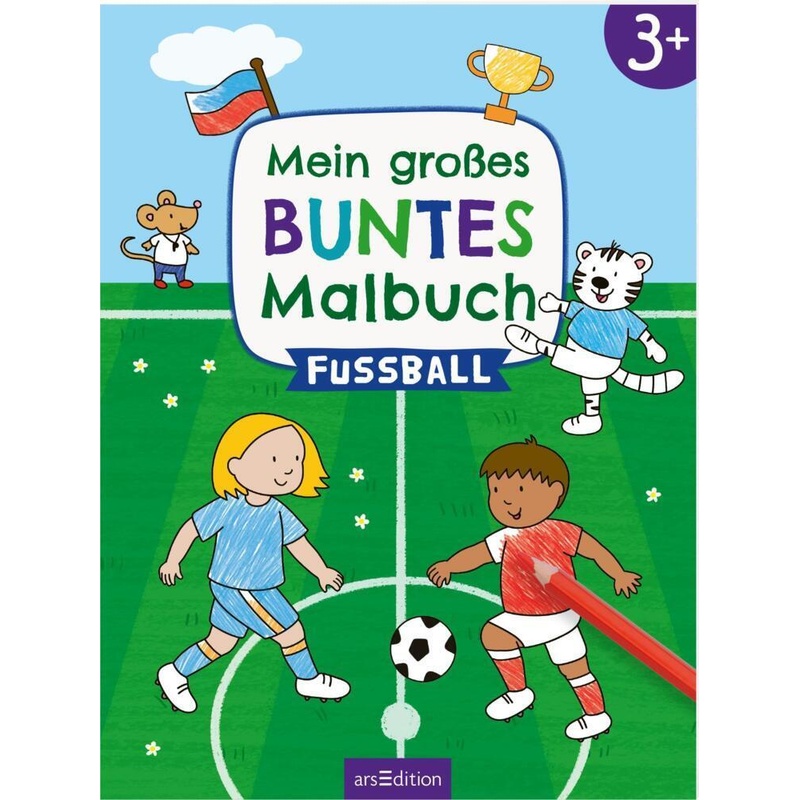 Mein großes buntes Malbuch - Fußball von ars edition