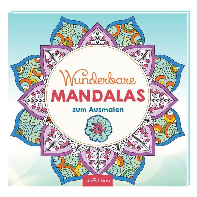 Wunderbare Mandalas zum Ausmalen von ars edition