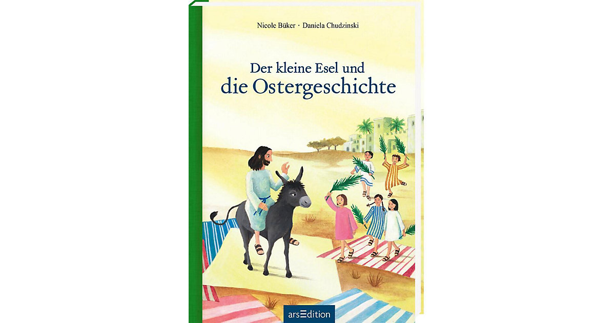 Buch - Der kleine Esel und die Ostergeschichte Buch - Der kleine Esel und die Ostergeschichte von arsEdition Verlag