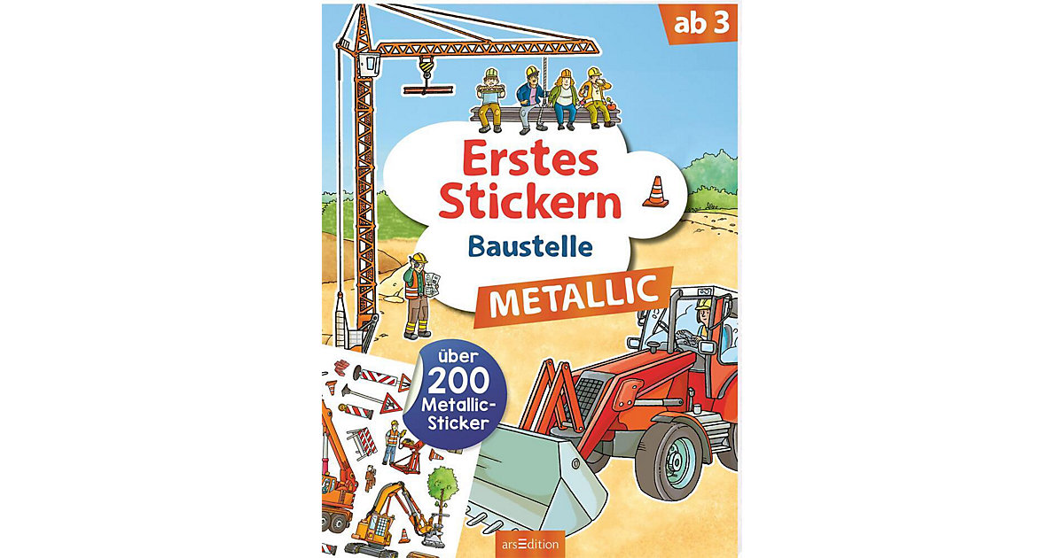 Buch - Erstes Stickern Metallic - Baustelle von arsEdition Verlag