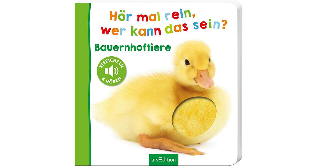 Buch - Hör mal rein, wer kann das sein?: Bauernhoftiere, Soundbuch mit Tiergeräuschen Buch - Hör mal rein, wer kann das sein?: Bauernhoftiere, Soundbuch mit Tiergeräuschen von arsEdition Verlag
