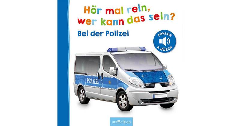 Buch - Hör mal rein, wer kann das sein? - Bei der Polizei von arsEdition Verlag