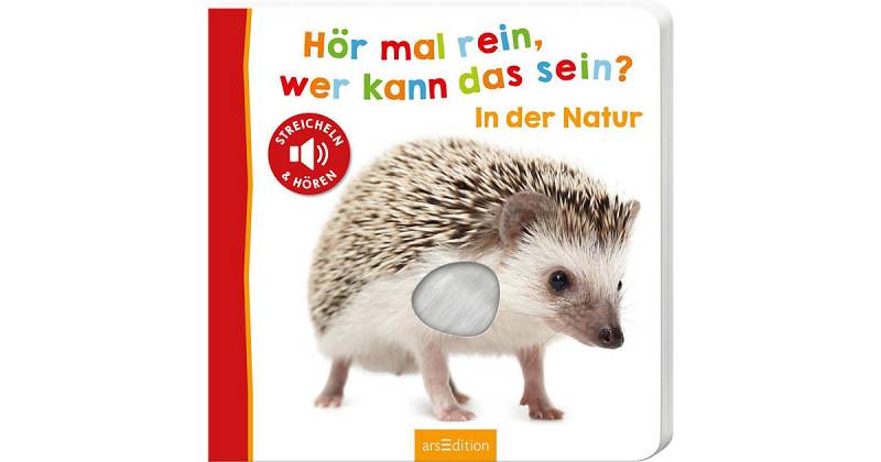 Buch - Hör mal rein, wer kann das sein? In der Natur, Soundbuch mit Naturgeräuschen von arsEdition Verlag