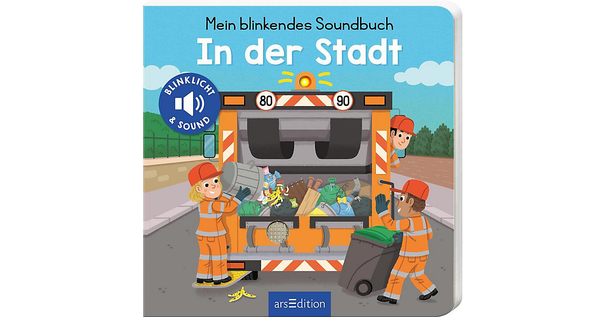 Buch - Mein blinkendes Soundbuch - In der Stadt Buch - Mein blinkendes Soundbuch - In der Stadt von arsEdition Verlag