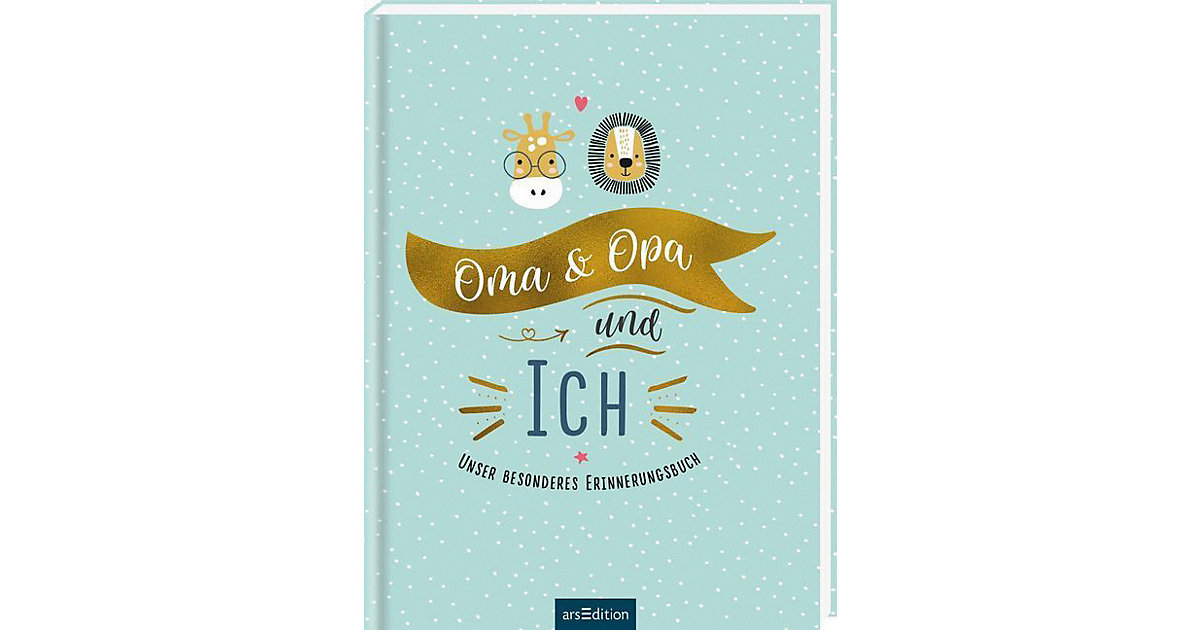 Buch - Oma & Opa & ich Buch - Oma & Opa & ich von arsEdition Verlag