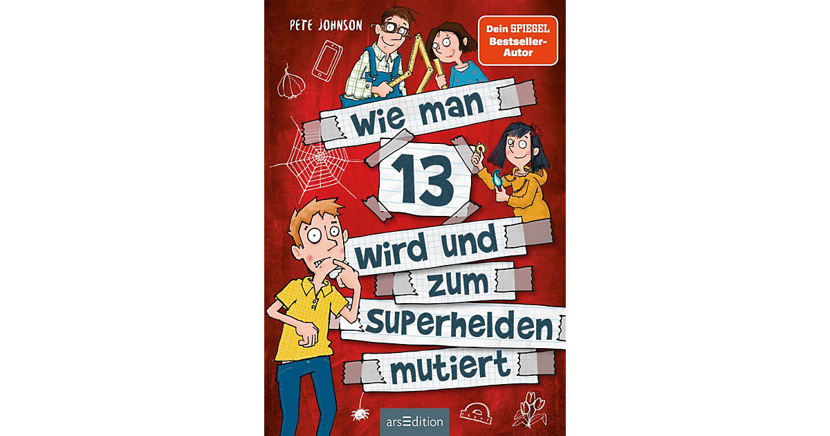 Buch - Wie man 13 wird und zum Superhelden mutiert Buch - Wie man 13 wird und zum Superhelden mutiert von arsEdition Verlag