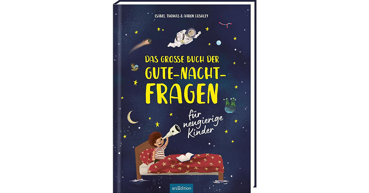 Das große Buch der Gute-Nacht-Fragen Das große Buch der Gute-Nacht-Fragen von arsEdition Verlag
