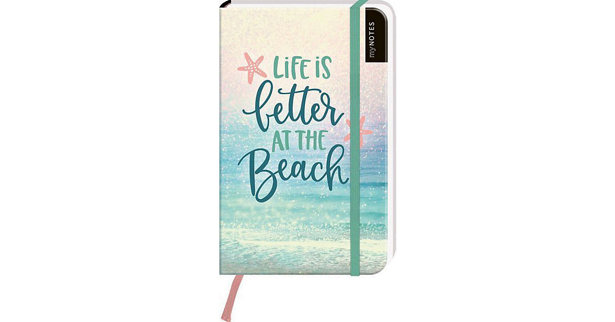 myNOTES Notizbuch A6: Life is better at the beach von arsEdition Verlag