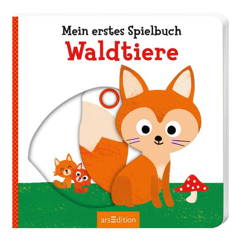 Arsedition Pappbilderbuch Mein erstes Spielbuch - Waldtiere von arsEdition