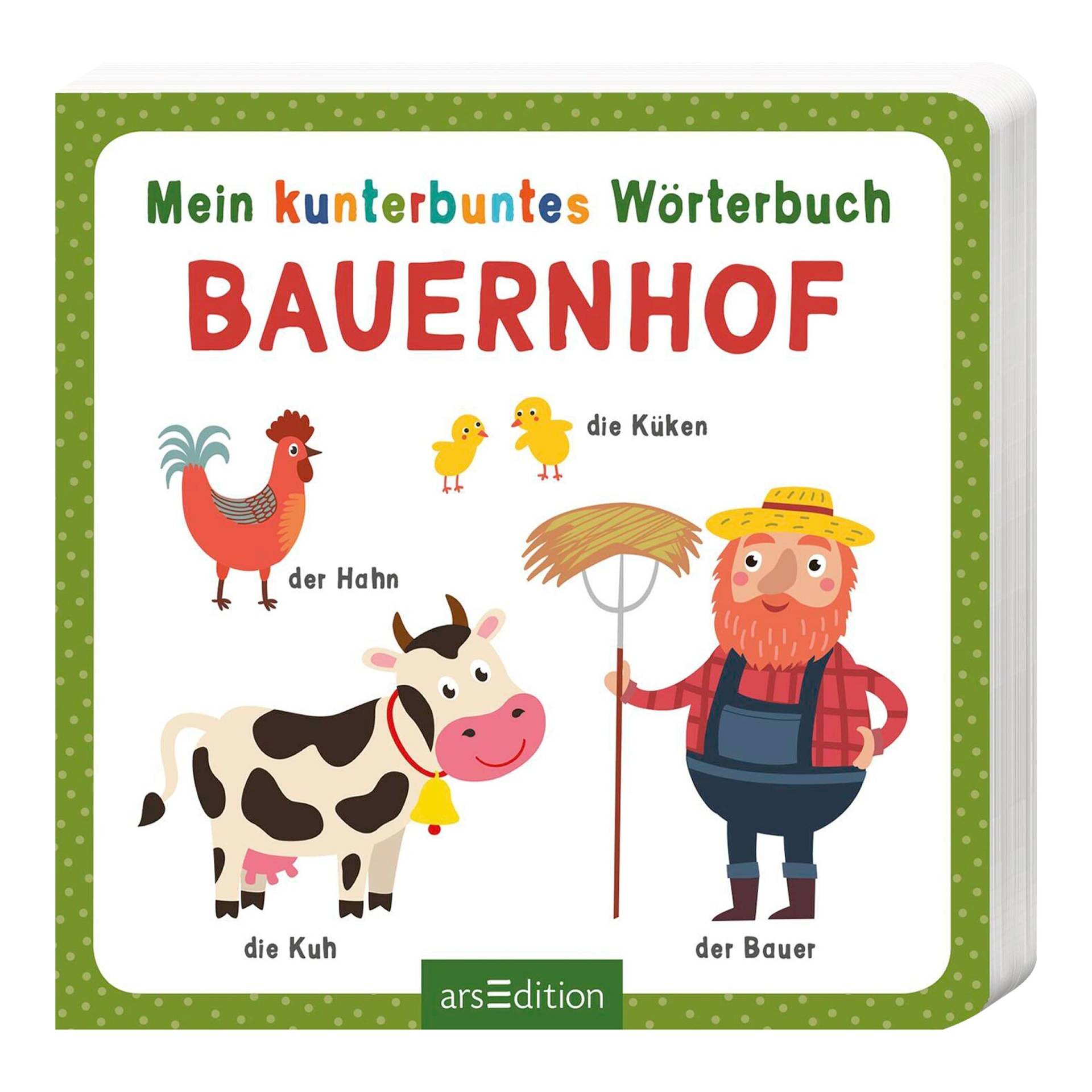 Arsedition Pappbilderbuch Mein kunterbuntes Wörterbuch - Bauernhof von arsEdition