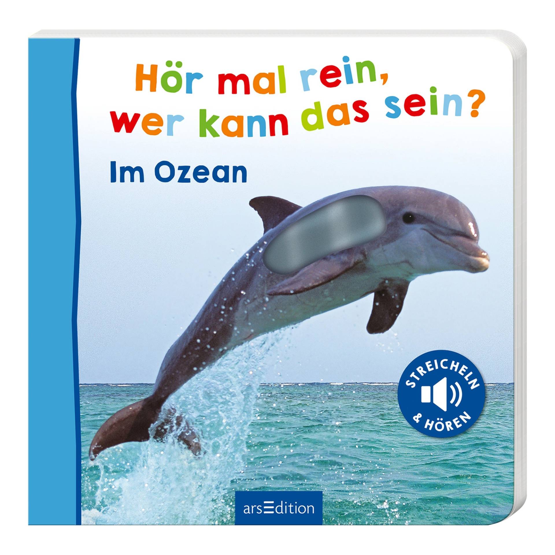 Arsedition Soundbilderbuch Hör mal rein, wer kann das sein? - Im Ozean von arsEdition