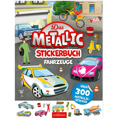 arsEdition Das Metallic-Stickerbuch – Fahrzeuge von ArsEdition