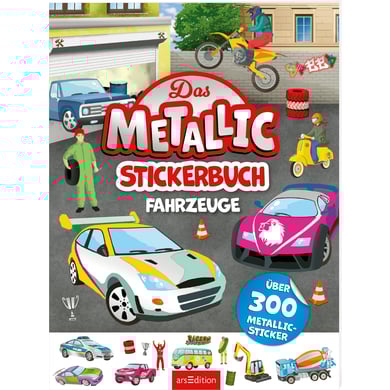 arsEdition Das Metallic-Stickerbuch – Fahrzeuge von ArsEdition