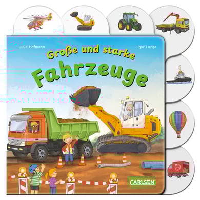 arsEdition Große und starke Fahrzeuge arsEdition Große und starke Fahrzeuge von Carlsen