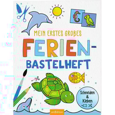 arsEdition Mein erstes großes Ferien-Bastelheft von ArsEdition
