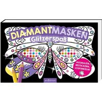 Diamantmasken – Glitzerspaß von arsedition