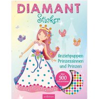 Diamantsticker Anziehpuppen - Prinzessinnen und Prinzen von arsedition
