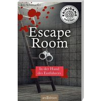 Escape Room. In der Hand des Entführers von arsedition