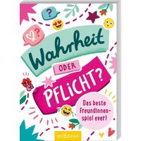 Wahrheit oder Pflicht? (PS: Du bist die Beste!) von arsedition