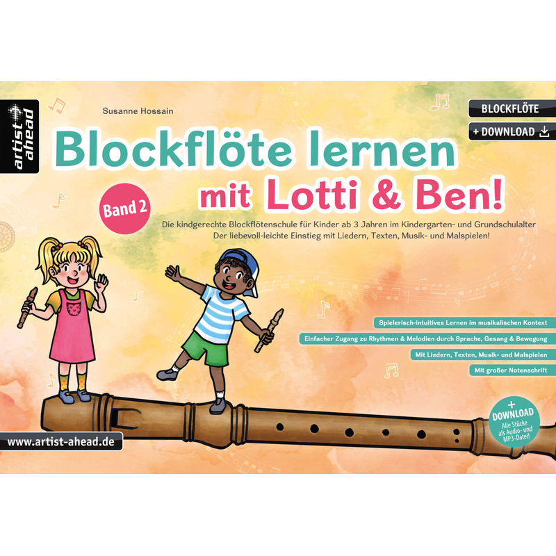 Blockflöte lernen mit Lotti & Ben - Band 2! von artist ahead