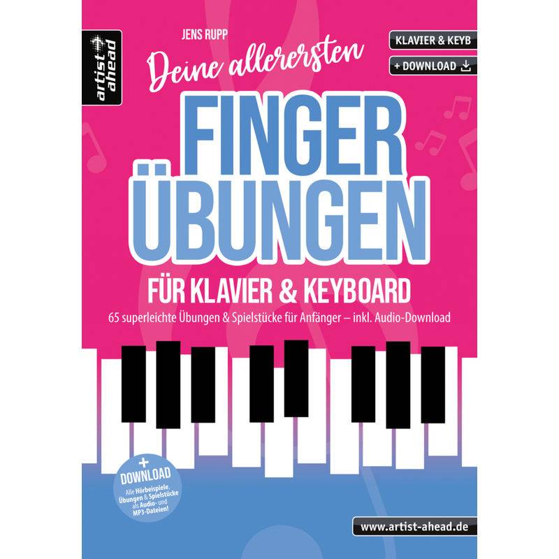 Deine allerersten Fingerübungen für Klavier & Keyboard von artist ahead