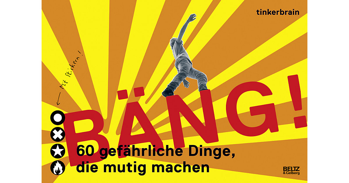 Buch - 60 gefährliche Dinge, die mutig machen Buch - 60 gefährliche Dinge, die mutig machen von beltz verlag