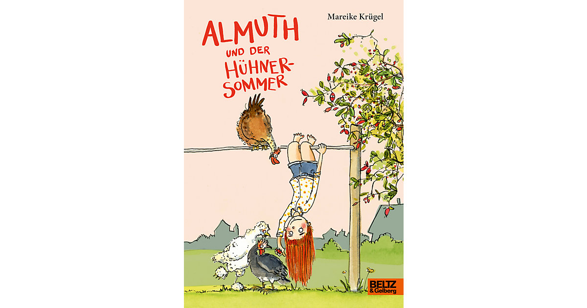 Buch - Almuth und der Hühnersommer Buch - Almuth und der Hühnersommer von beltz verlag