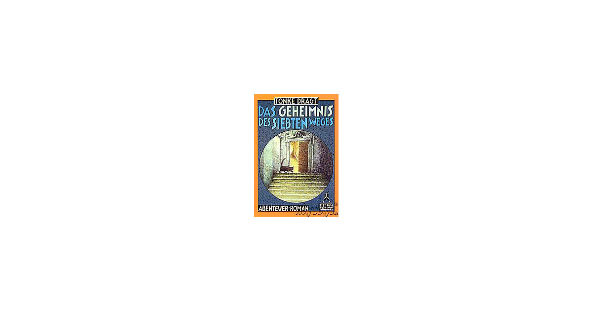 Buch - Das Geheimnis des siebten Weges Buch - Das Geheimnis des siebten Weges von beltz verlag