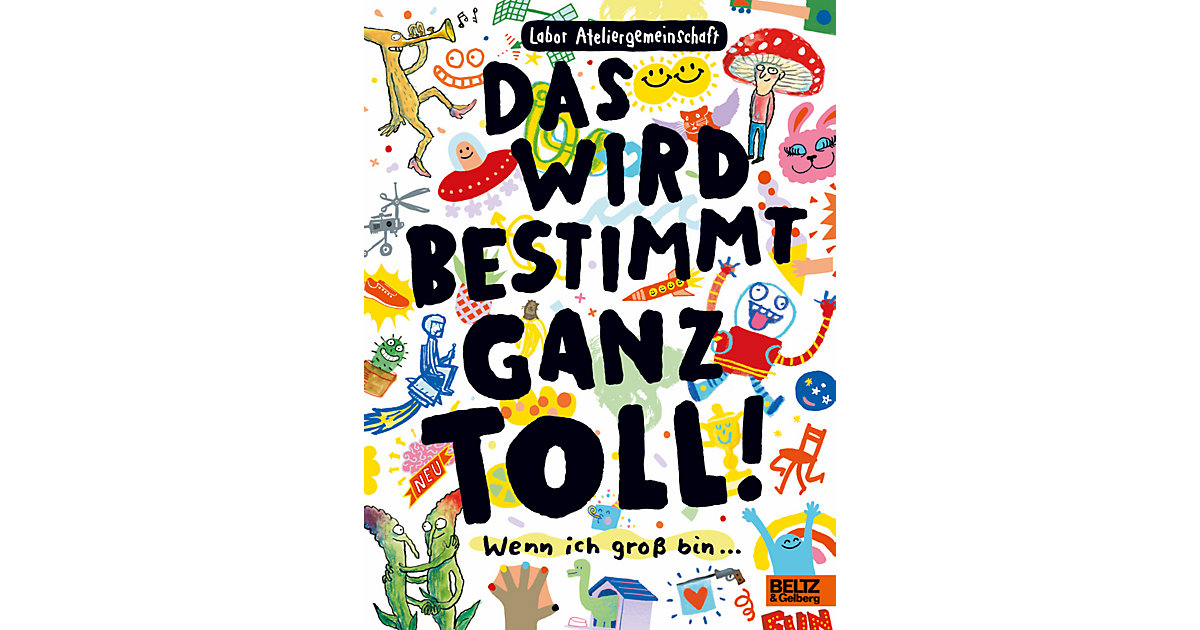 Buch - Das wird bestimmt ganz toll! Buch - Das wird bestimmt ganz toll! von beltz verlag