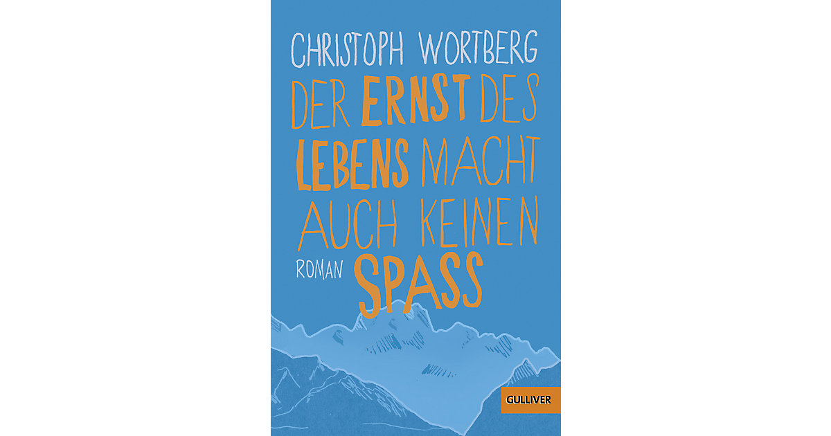 Buch - Der Ernst des Lebens macht auch keinen Spaß Buch - Der Ernst des Lebens macht auch keinen Spaß von beltz verlag