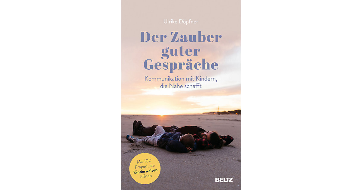 Buch - Der Zauber guter Gespräche Buch - Der Zauber guter Gespräche von beltz verlag