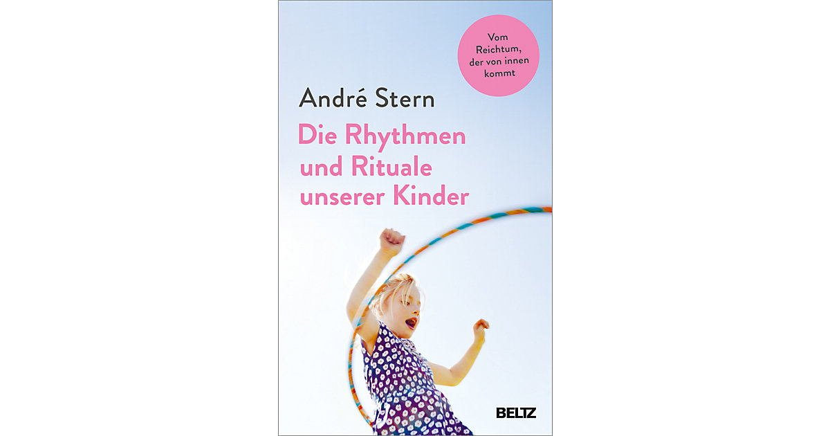 Buch - Die Rhythmen und Rituale unserer Kinder von beltz verlag