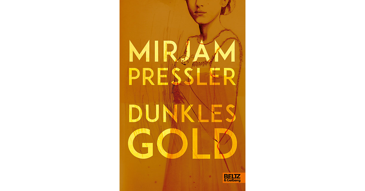 Buch - Dunkles Gold Buch - Dunkles Gold von beltz verlag