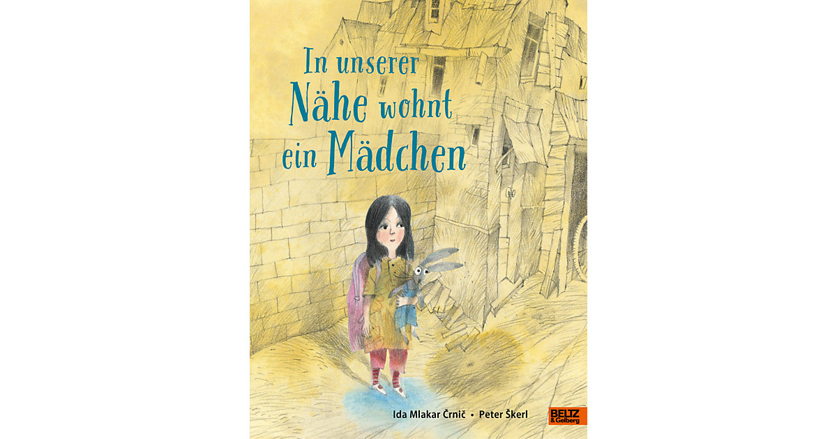 Buch - In unserer Nähe wohnt ein Mädchen Buch - In unserer Nähe wohnt ein Mädchen von beltz verlag