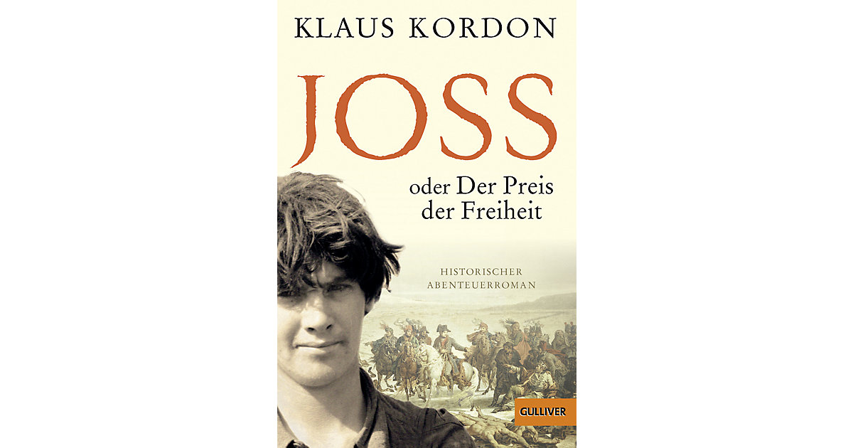 Buch - Joss oder Der Preis der Freiheit Buch - Joss oder Der Preis der Freiheit von beltz verlag
