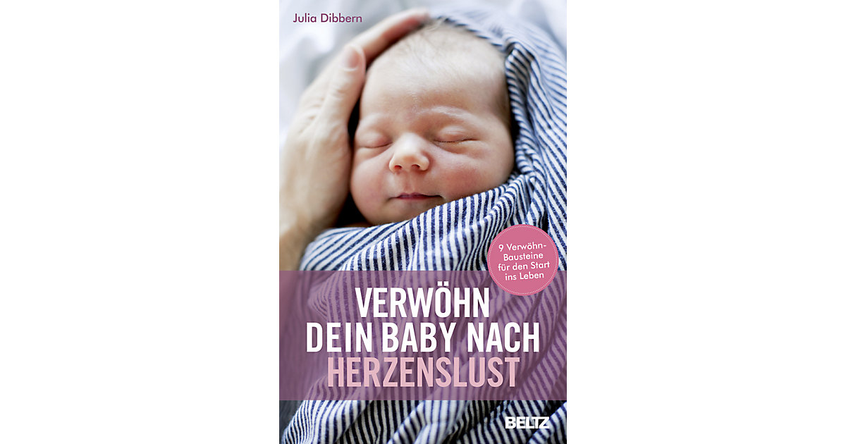 Buch - Verwöhn dein Baby nach Herzenslust Buch - Verwöhn dein Baby nach Herzenslust von beltz verlag